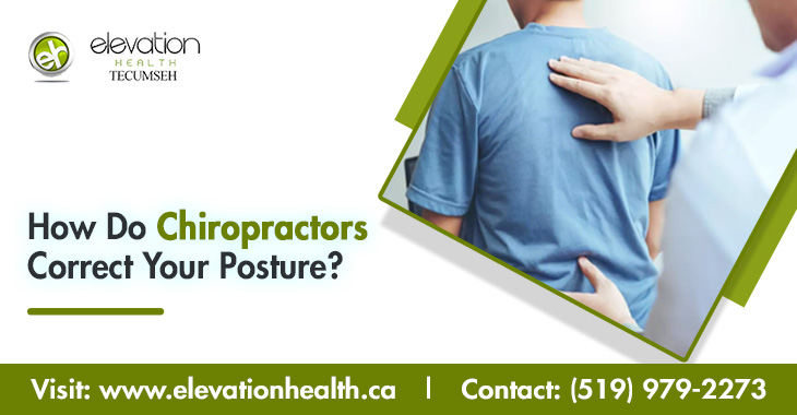 How Do Chiropractors Correct Your Posture?