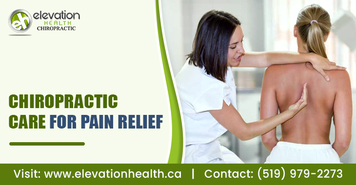 Chiropractic Care For Pain Relief