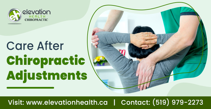 Care After Chiropractic Adjustments