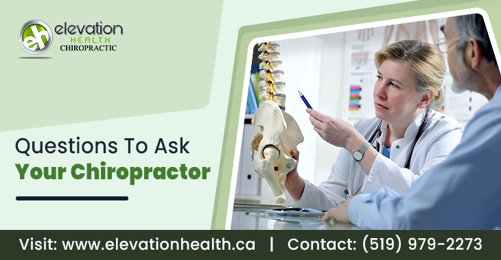 Questions To Ask Your Chiropractor