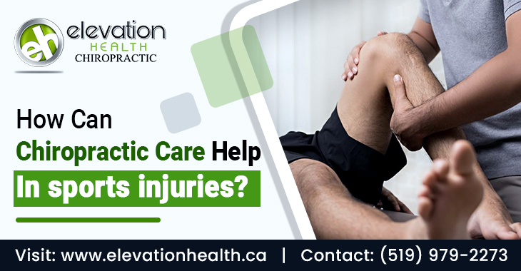 How Can Chiropractic Care Help In Sports Injuries?
