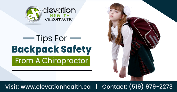 Tips For Backpack Safety From a Chiropractor