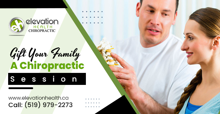 Gift Your Family a Chiropractic Session
