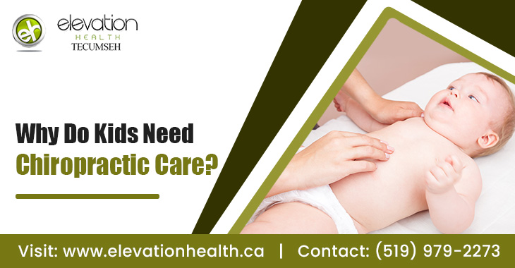 Why Do Kids Need Chiropractic Care?