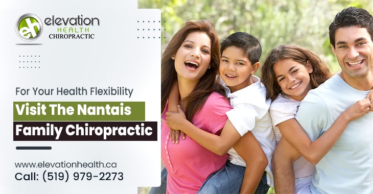 For Your Health Flexibility Visit The Nantais Family Chiropractic