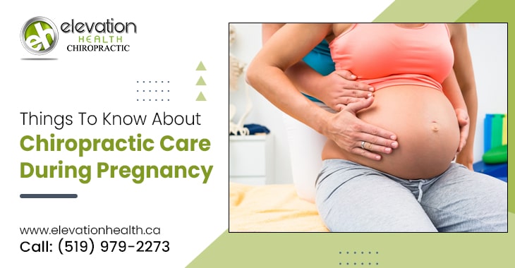 Things To Know About Chiropractic Care During Pregnancy