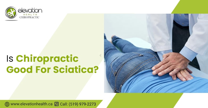 Is Chiropractic Good For Sciatica?