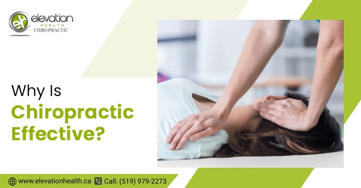 Why Is Chiropractic Effective?
